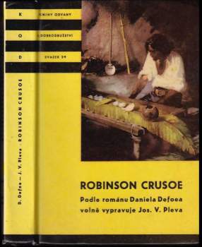Josef Věromír Pleva: Robinson Crusoe