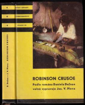 Josef Věromír Pleva: Robinson Crusoe
