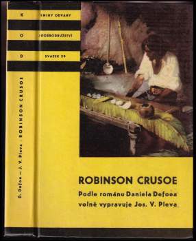 Josef Věromír Pleva: Robinson Crusoe