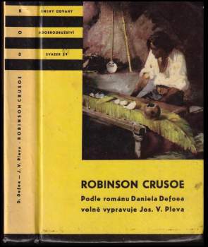 Josef Věromír Pleva: Robinson Crusoe