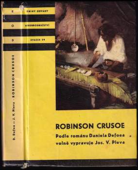 Josef Věromír Pleva: Robinson Crusoe