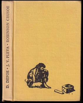 Josef Věromír Pleva: Robinson Crusoe