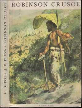 Josef Věromír Pleva: Robinson Crusoe