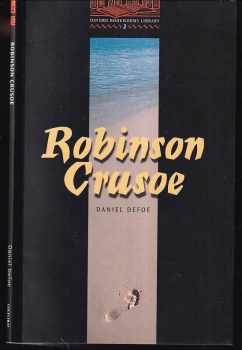 Daniel Defoe: Robinson Crusoe - Oxford Bookworms Library 2