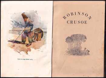 Daniel Defoe: Robinson Crusoe - příhody dobrodružného jinocha na pustém ostrově