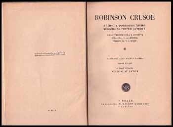 Daniel Defoe: Robinson Crusoe : příhody dobrodružného jinocha na pustém ostrově