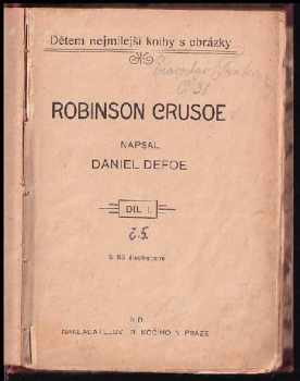 Daniel Defoe: Robinson Crusoe : s 53 ilustracemi