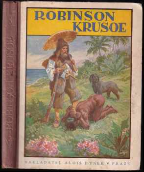 Daniel Defoe: Robinson Krusoe