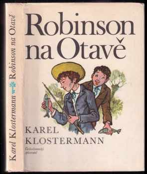 Karel Klostermann: Robinson na Otavě