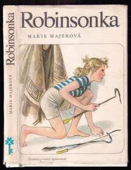 Robinsonka - Marie Majerová (1976, Československý spisovatel) - ID: 592102
