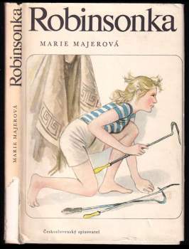 Marie Majerová: Robinsonka