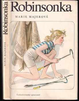 Robinsonka - Marie Majerová (1982, Československý spisovatel) - ID: 704225