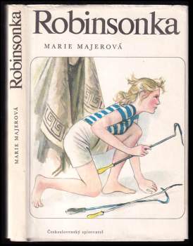 Marie Majerová: Robinsonka