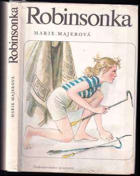 Robinsonka - Marie Majerová (1984, Československý spisovatel) - ID: 756500