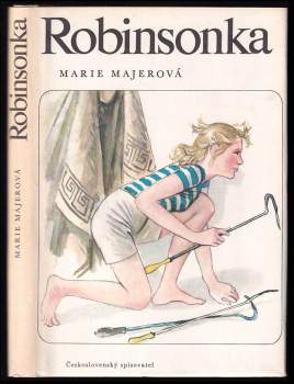Robinsonka - Marie Majerová (1984, Československý spisovatel) - ID: 777331