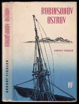 Robinsonův ostrov - Arkady Fiedler (1963, Mladá fronta) - ID: 753314
