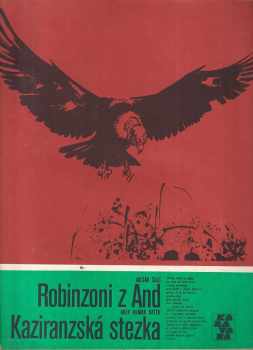 Robinzoni z And, Kaziranzská stezka