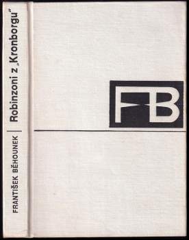 František Běhounek: Robinzoni z "Kronborgu"