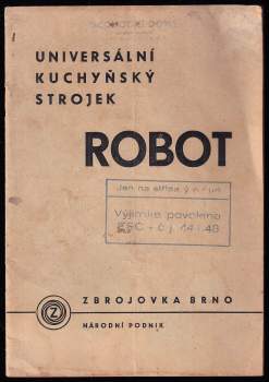Robot - universální kuchyňský strojek