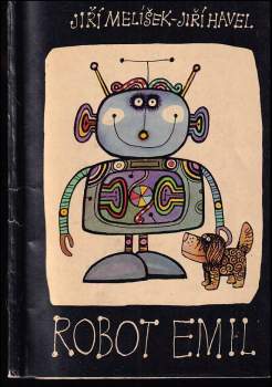 Jiří Havel: Robot Emil