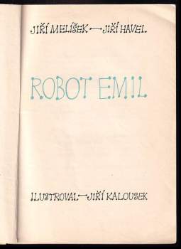 Jiří Havel: Robot Emil