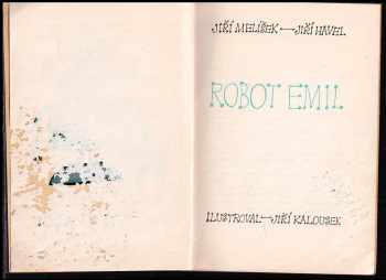 Jiří Havel: Robot Emil
