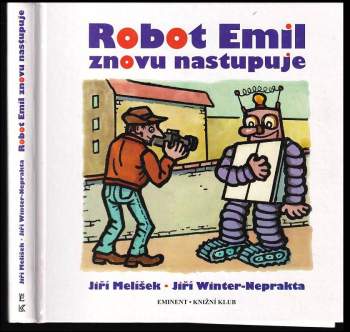 Robot Emil znovu nastupuje