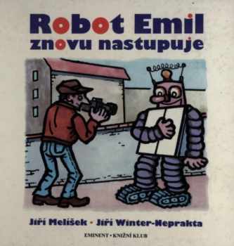 Robot Emil znovu nastupuje