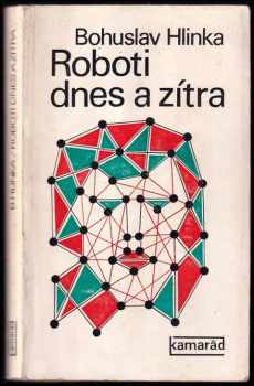 Roboti dnes a zítra