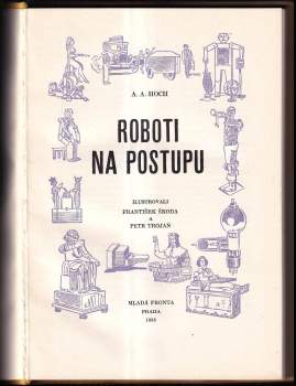Alois Adalbert Hoch: Roboti na postupu