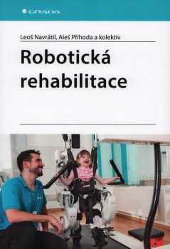 Robotická rehabilitace
