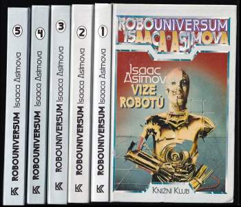 Isaac Asimov: Robouniversum Isaaca Asimova 1 - 5 - Vize robotů + Odysea + Kyborg + Útočiště, Pericentrum + Kukaččí vejce