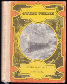 Jules Verne: Robur Dobyvatel ; Pán světa