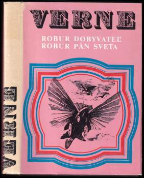 Robur dobyvateľ ; Robur pán sveta