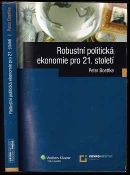 Robustní politická ekonomie pro 21. století
