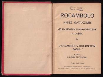 Pierre Alexis de Ponson du Terrail: Rocambolo IV. - Rocambolo v Toulonském Bagnu