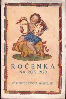 Ročenka na rok 1929 českobudějovická spořitelna