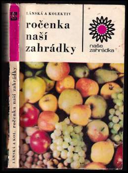 Ročenka naší zahrádky