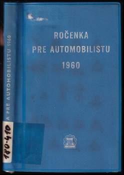Ročenka pre automobilistu [na rok] 1960