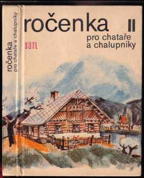 Ročenka pro chataře a chalupníky