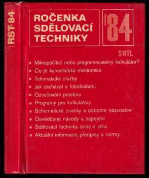 Ročenka sdělovací techniky 1984 (1983, Státní nakladatelství technické literatury) - ID: 333324