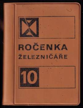 Ročenka železničáře 10