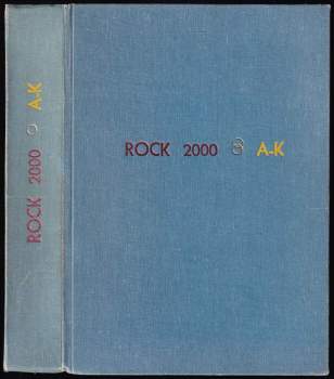 Josef Vlček: Rock 2000 - A - K