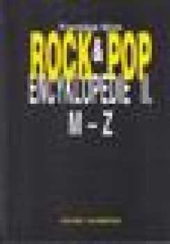 Rock & pop : II - encyklopedie - František Wich (1999, Volvox Globator) - ID: 698841