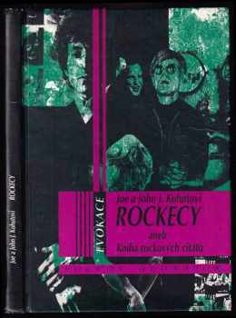 Rockecy, aneb, Kniha rockových citátů