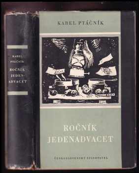 Karel Ptáčník: Ročník jedenadvacet