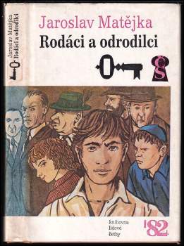 Rodáci a odrodilci : 1. díl