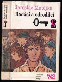 Jaroslav Matějka: Rodáci a odrodilci
