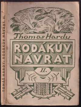 Thomas Hardy: Rodákův návrat I. - II. díl