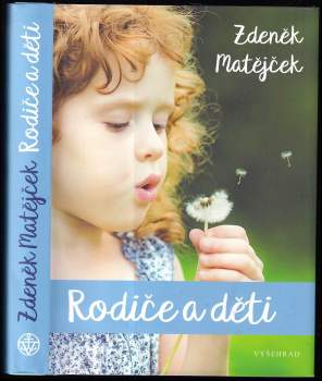 MATĚJČEK ZDENĚK: Rodiče a děti